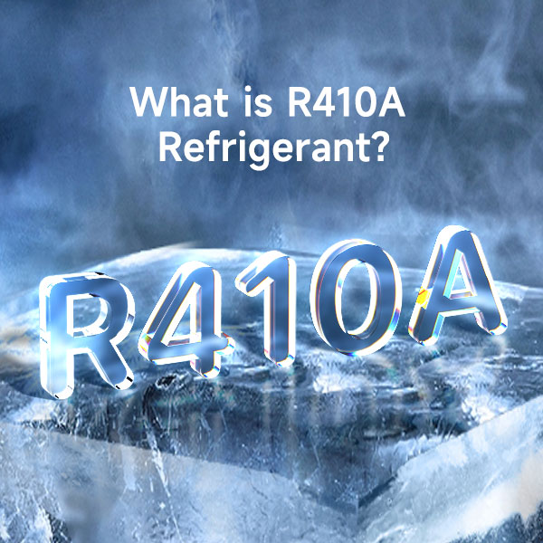 What is R410A Refrigerant?